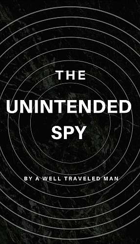 The Unintended Spy cover Thumb
