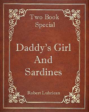 Two Book Special - Daddy's Girl and Sardines cover Thumb