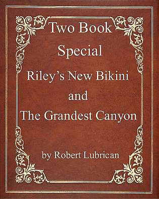 Two Book Special - Riley's New Bikini and The Grandest Canyon cover Thumb