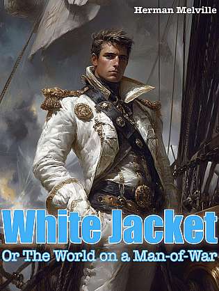 White Jacket Or The World on a Man-of-War cover Thumb