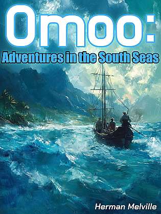 Omoo: Adventures in the South Seas cover Thumb