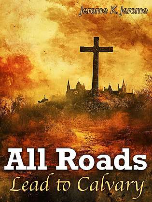 All Roads Lead to Calvary cover Thumb