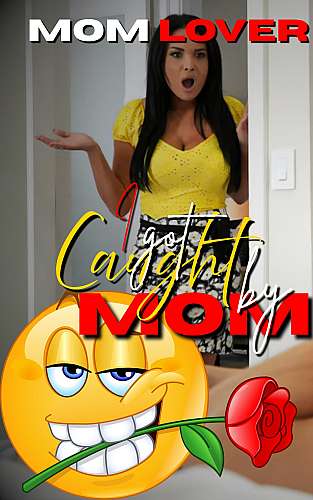 I Got Caught by Mom cover Thumb