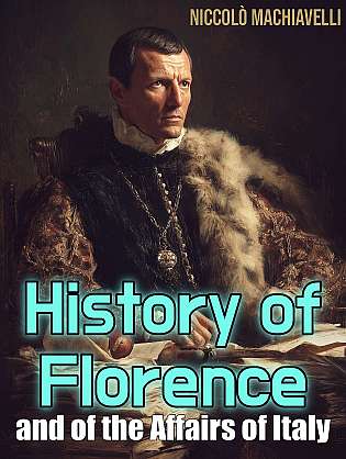 History of Florence and of the Affairs of Italy cover Thumb