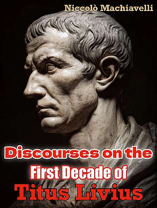 Discourses on the First Decade of Titus Livius cover Thumb