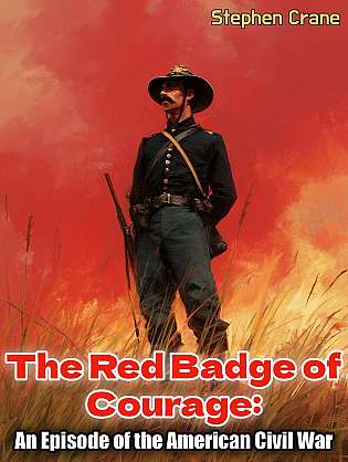 The Red Badge of Courage: An Episode of the American Civil War cover Thumb