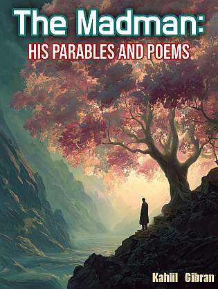 The Madman: His Parables and Poems cover Thumb