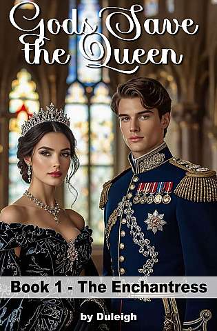 Gods Save The Queen: Book 1 - The Enchantress cover Thumb