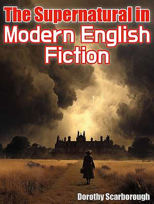 The Supernatural in Modern English Fiction cover Thumb
