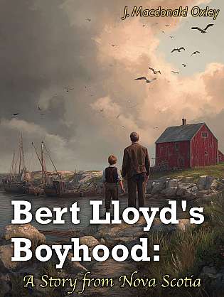 Bert Lloyd's Boyhood: A Story from Nova Scotia cover Thumb