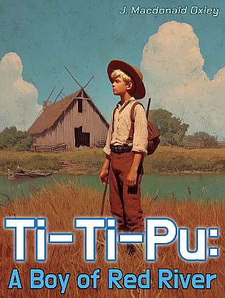 Ti-Ti-Pu: A Boy of Red River cover Thumb
