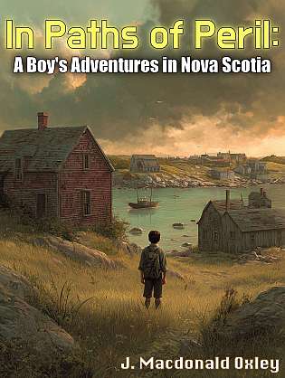 In Paths of Peril: A Boy's Adventures in Nova Scotia cover Thumb