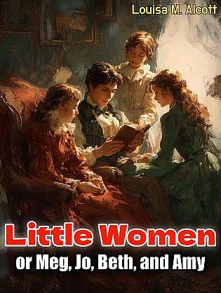 Little Women; Or, Meg, Jo, Beth, and Amy cover Thumb