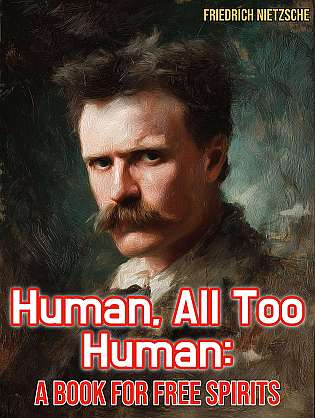 Human, All Too Human: A Book for Free Spirits cover Thumb