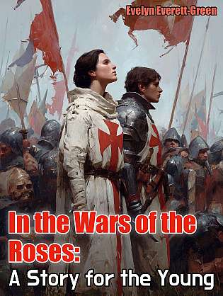 In the Wars of the Roses: A Story for the Young cover Thumb