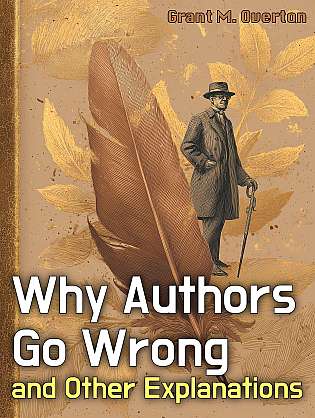 Why Authors Go Wrong, and Other Explanations cover Thumb