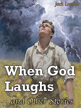 When God Laughs, and Other Stories cover Thumb