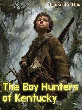 The Boy Hunters of Kentucky cover Thumb