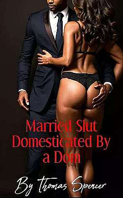 Married Slut Domesticated By a Dom cover Thumb