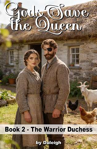 Gods Save The Queen: Book 2 - The Warrior Duchess cover Thumb