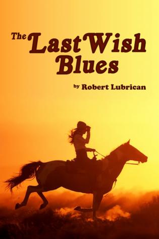 The Last Wish Blues cover Thumb