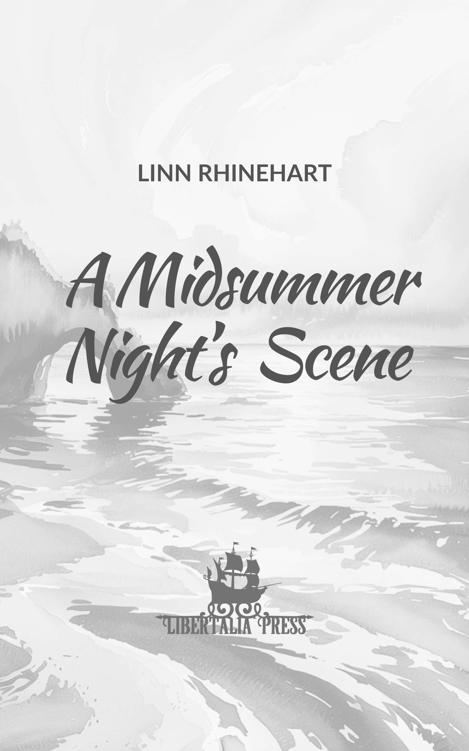 The author name, book title, and publisher name, Libertalia Press, on a on a black and white seascape with waves and cliffs.